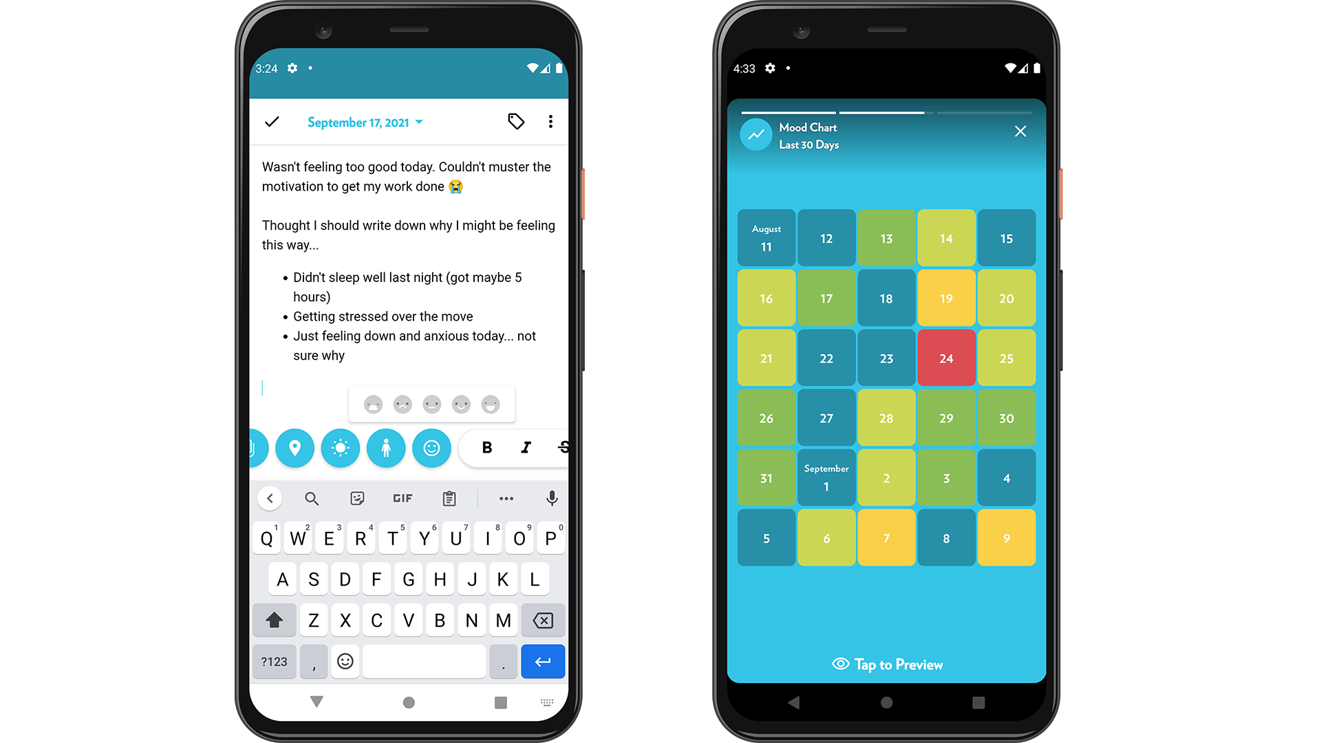 Make journal entries easily and track your mood with a mood chart on Journey.