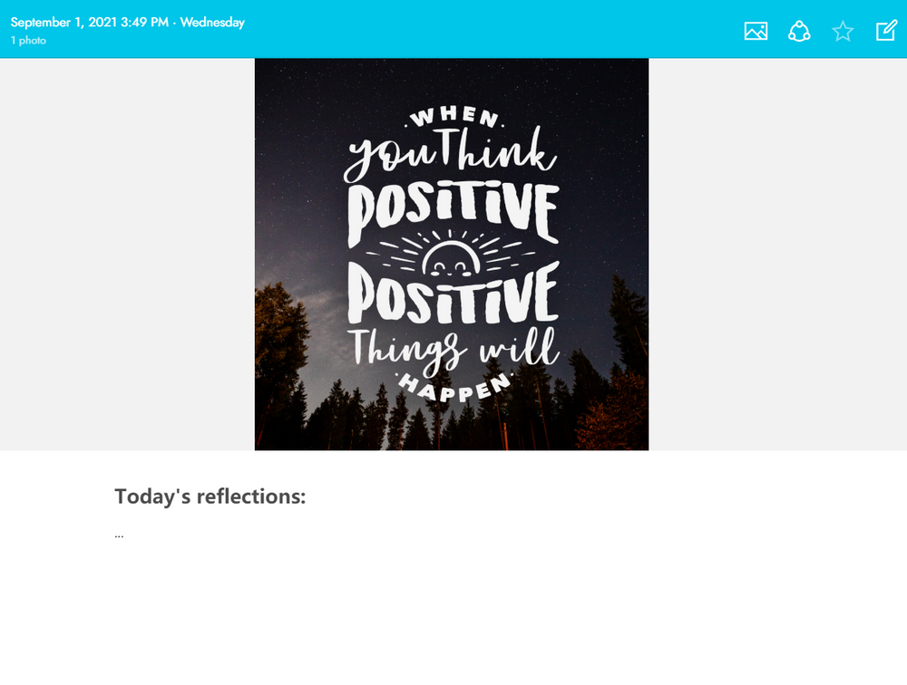 Write and add images of daily positive affirmations to your journal entry on Journey