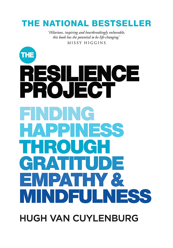 "The Resilience Project" by Hugh Van Cuylenburg