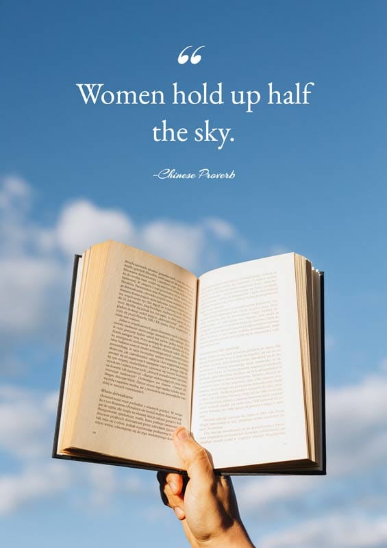 Women hold up half the sky.